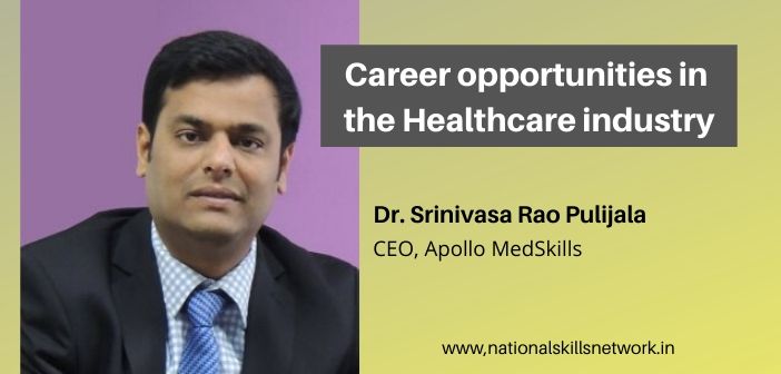 Career opportunities in the Healthcare