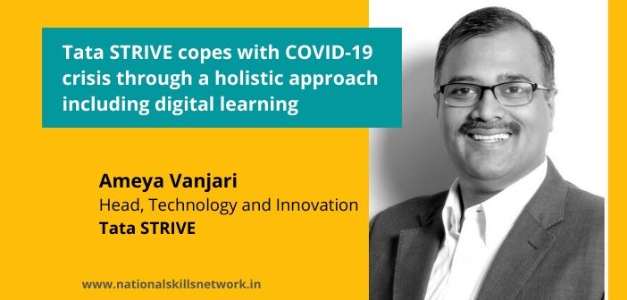 Tata STRIVE copes with COVID-19 crisis through a holistic approach including digital learning