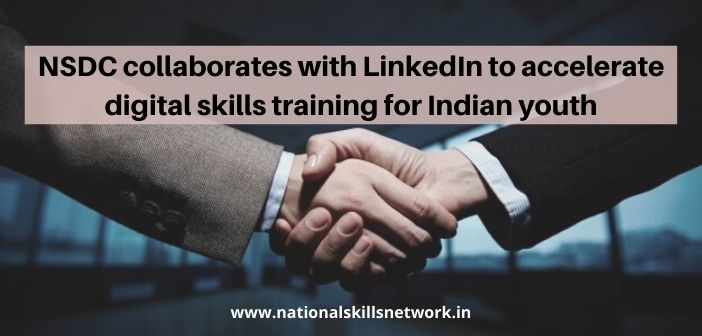 NSDC collaborates with LinkedIn