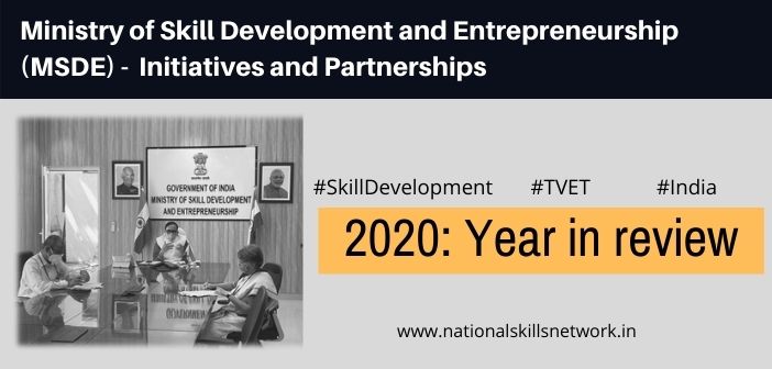 Ministry of Skill Development and Entrepreneurship (MSDE) - Initiatives and Partnerships