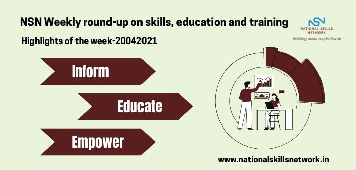 NSN Weekly round-up on skills, education and training