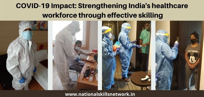 COVID-19 Impact: Strengthening India's healthcare workforce through effective skilling