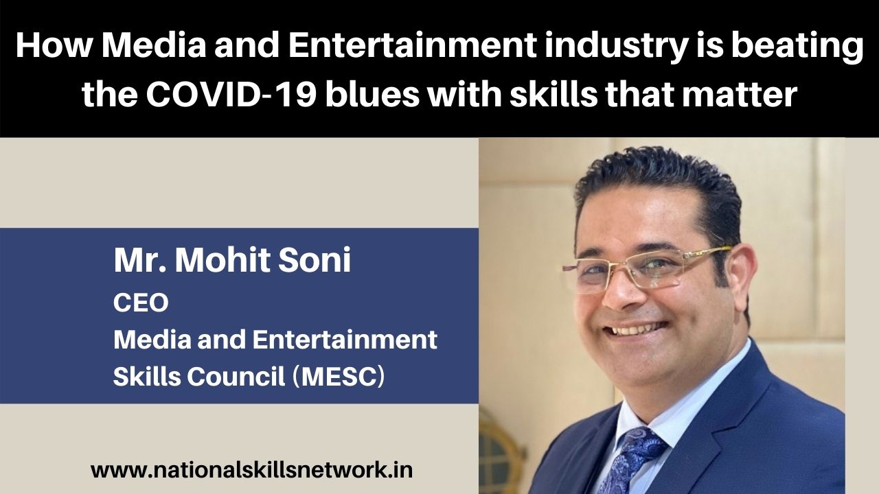 Here’s how Media and Entertainment industry is beating the COVID-19 blues with skills that matter