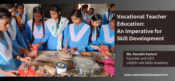 Vocational Teacher Education: An Imperative for Skill Development
