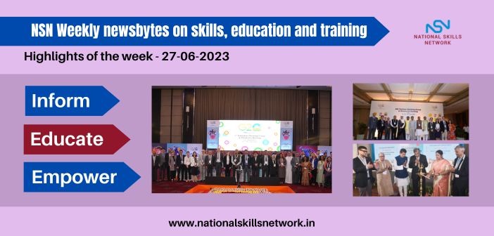 NSN Weekly newsbytes on skills, education and training- 27062023