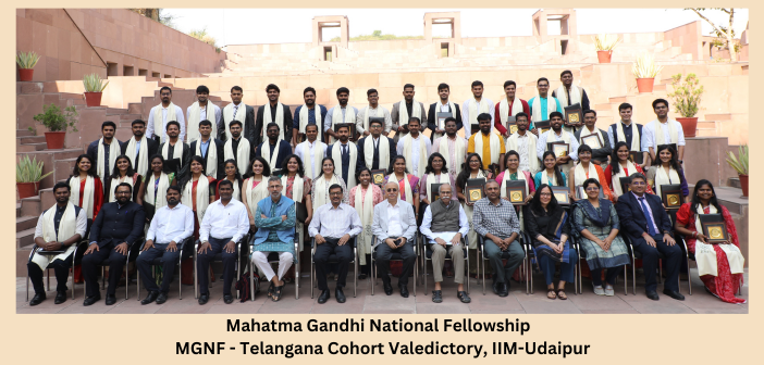Mahatma Gandhi National Fellowship - MGNF paving the way for immersive research