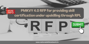 PMKVY 4.0 RFP for providing skill certification under upskilling through Recognition of Prior Learning