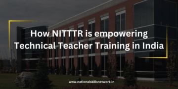 How NITTTR is empowering Technical Teacher Training in India