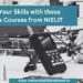 Level Up Your Skills with these Electronics Courses from NIELIT