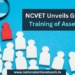 NCVET Unveils Guidelines for Training of Assessors (ToA)
