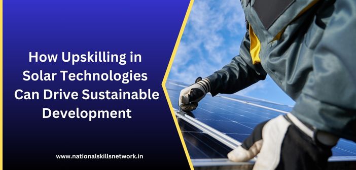Upskilling in Solar Technologies
