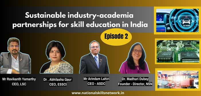 Sustainable industry-academia partnerships for skill education in India - episode 2