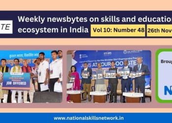 Weekly Newsbytes from NSN on skill development and education – 26th November 2024