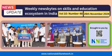 Weekly Newsbytes from NSN on skill development and education – 26th November 2024