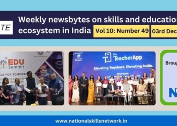 Weekly newsbytes on skill development and education -03rd December 2024