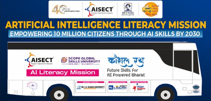 AISECT Launches AI Literacy Mission through Kaushal Vikas Yatra 2025