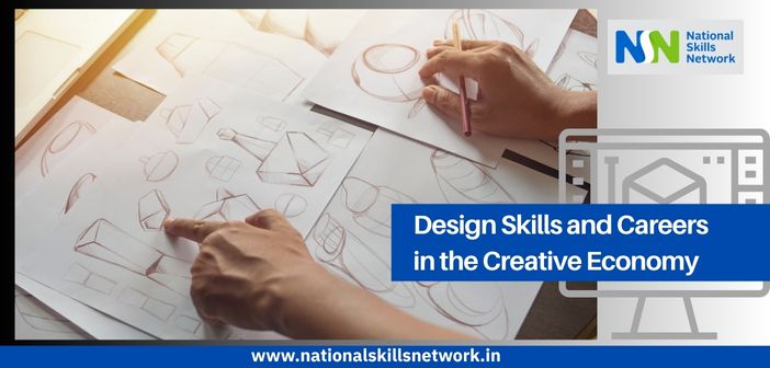 Design Skills and Careers in the Creative Economy