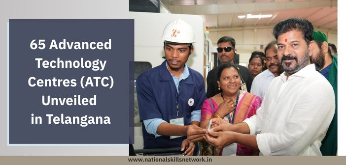 Telangana Unveils 65 Advanced Technology Centres to Empower Youth with Skills