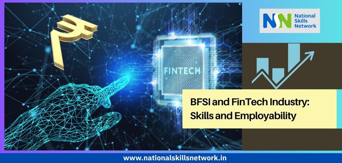 BFSI and FinTech Industry Skills and Employability