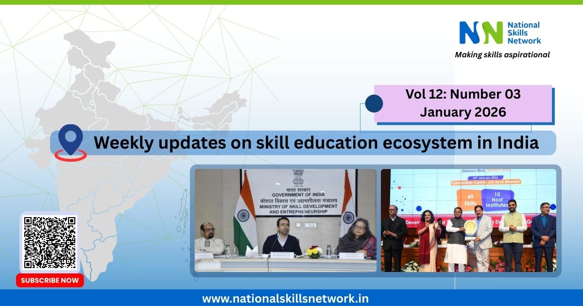 Weekly newsbytes on skill education in India 20 Jan 2026