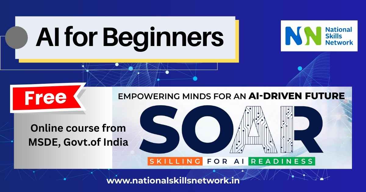 AI for Beginners Online Free Courses from MSDE through SOAR
